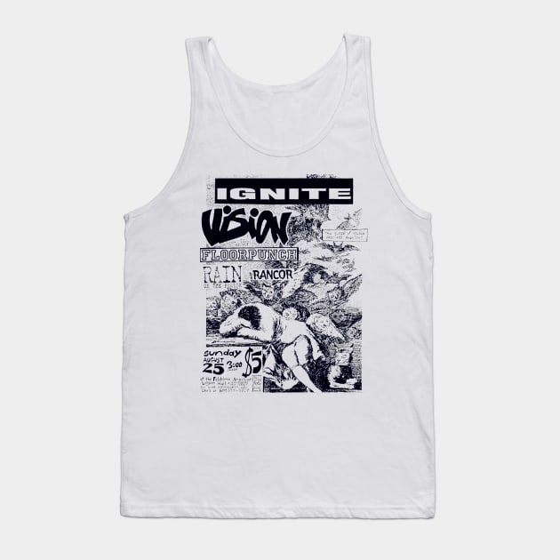 Ignite / Vision / Floorpunch / Rancor / Rain On The Parade Tank Top by Punk Flyer Archive